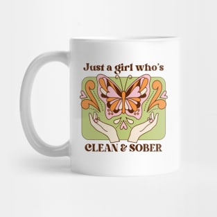 Groovy Just A Girl Who's Clean And Sober Mug